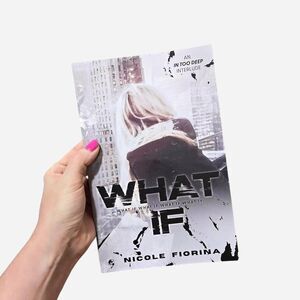 "What If" by Nicole Fiorina
